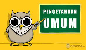 ILMU PENGETAHUAN UMUM